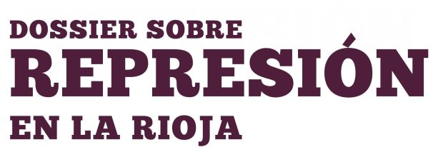 PORTADA: 2a edicion del dossier sobre represion en La Rioja.